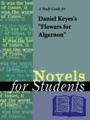 cover image of A Study Guide for Daniel Keyes's "Flowers for Algernon"